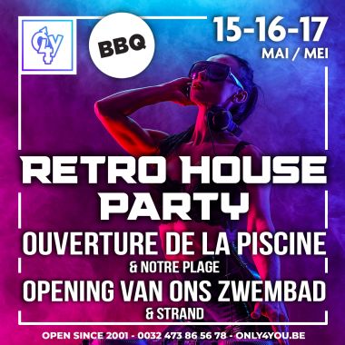 Retro house party + ouverture piscine le Vendredi 15 Mai 26 - 2649