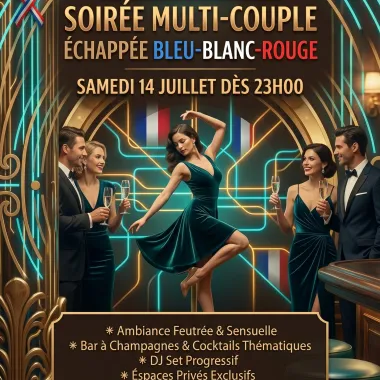 Échappée bleu-blanc-rouge : connexion festive & sensuelle le Mercredi 01 Juillet 26 - 2707